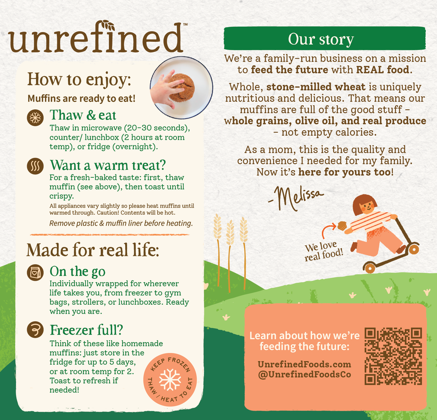 An informational poster for Unrefined Foods featuring a 'How to enjoy' section with step-by-step instructions, a 'Made for real life' section with illustrations of a muffin and a kid reach for a treat, and an 'Our story' section with text and a photo of a child on a scooter carrying a muffin.